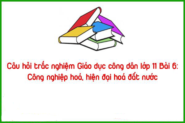cau20hoi20trac20nghiem20giao20duc20cong20dan20lop201120bai20620co20dap20an